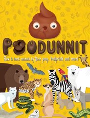 Poodunnit: track animals by their poo, footprints and more! kaina ir informacija | Knygos paaugliams ir jaunimui | pigu.lt