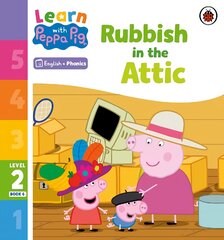 Learn with Peppa Phonics Level 2 Book 6 - Rubbish in the Attic (Phonics Reader) цена и информация | Книги для малышей | pigu.lt