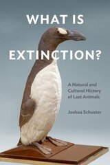 What is extinction? kaina ir informacija | Knygos apie sveiką gyvenseną ir mitybą | pigu.lt