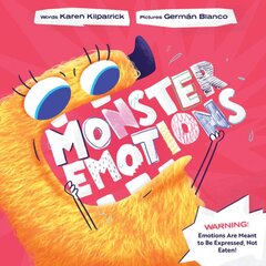 Monster Emotions: A Story about Sharing (not Eating) Feelings цена и информация | Книги для малышей | pigu.lt