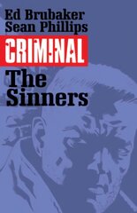 Criminal Volume 5: The Sinners, Volume 5, The Sinners kaina ir informacija | Fantastinės, mistinės knygos | pigu.lt