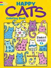 Happy Cats Coloring Book/Happy Cats Color by Number: 2 Books in 1/Flip and See! цена и информация | Книги для малышей | pigu.lt