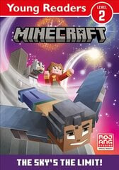 Minecraft Young Readers: The Sky's the Limit! цена и информация | Книги для самых маленьких | pigu.lt