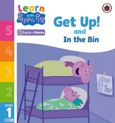 Learn with Peppa Phonics Level 1 Book 4 - Get Up! and In the Bin (Phonics Reader) цена и информация | Книги для малышей | pigu.lt