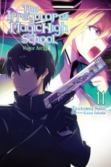 Irregular at Magic High School, Vol. 11 light novel kaina ir informacija | Komiksai | pigu.lt