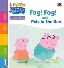 Learn with Peppa Phonics Level 1 Book 5 - Fog! Fog! and In the Den (Phonics Reader) цена и информация | Книги для малышей | pigu.lt