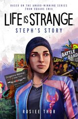 Life is Strange: Steph's Story kaina ir informacija | Fantastinės, mistinės knygos | pigu.lt