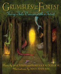 Grumbles from the Forest: Fairy-Tale Voices with a Twist цена и информация | Книги для подростков  | pigu.lt