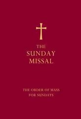 Sunday Missal (Red edition): The New Translation of the Order of Mass for Sundays Red ed kaina ir informacija | Dvasinės knygos | pigu.lt