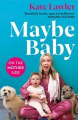 Maybe baby: on the mother side kaina ir informacija | Biografijos, autobiografijos, memuarai | pigu.lt