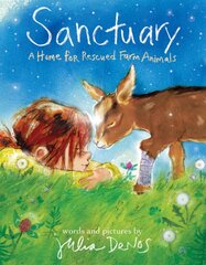 Sanctuary: A Home for Rescued Farm Animals цена и информация | Книги для самых маленьких | pigu.lt