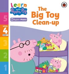 Learn with Peppa Phonics Level 4 Book 1 - The Big Toy Clean-up (Phonics Reader) цена и информация | Книги для малышей | pigu.lt