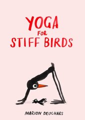 Yoga for stiff birds kaina ir informacija | Saviugdos knygos | pigu.lt