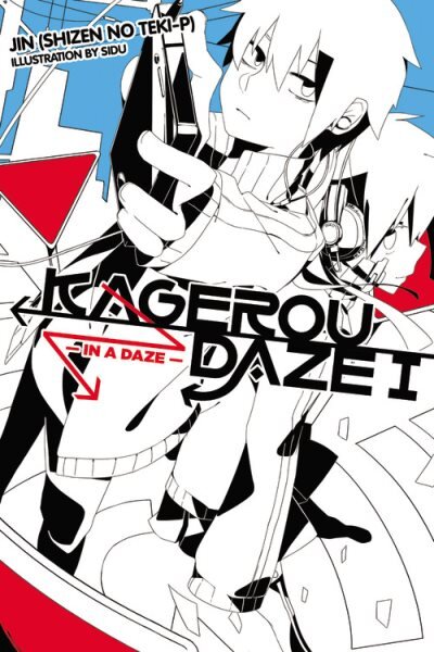 Kagerou Daze, Vol. 1 (light novel): In a Daze, Vol. 1, Novel - In a Daze цена и информация | Fantastinės, mistinės knygos | pigu.lt