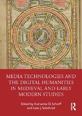 Media technologies and the digital humanities in medieval and early modern studies kaina ir informacija | Knygos apie meną | pigu.lt