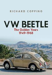 VW Beetle: The Golden Years 1949-1968 цена и информация | Путеводители, путешествия | pigu.lt