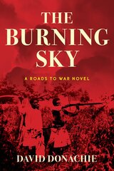 Burning Sky: A Roads to War Novel цена и информация | Фантастика, фэнтези | pigu.lt