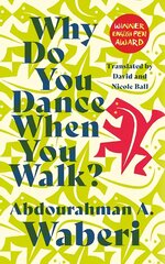 Why Do You Dance When You Walk цена и информация | Фантастика, фэнтези | pigu.lt