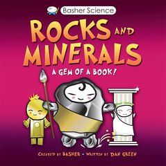 Basher Science: Rocks and Minerals цена и информация | Книги для детей | pigu.lt