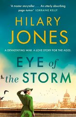 Eye of the Storm: 'An utterly absorbing page-turner' Lorraine Kelly kaina ir informacija | Fantastinės, mistinės knygos | pigu.lt