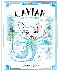 Caviar: The Hollywood Star: World of Claris, Volume 3 kaina ir informacija | Knygos mažiesiems | pigu.lt
