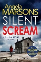 Silent Scream: An edge of your seat serial killer thriller цена и информация | Fantastinės, mistinės knygos | pigu.lt
