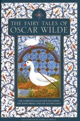 Fairy Tales of Oscar Wilde: The complete collection including The Happy Prince and The Selfish Giant цена и информация | Книги для подростков  | pigu.lt