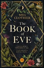 Book of Eve: A spellbinding tale of magic and mystery цена и информация | Fantastinės, mistinės knygos | pigu.lt