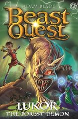 Beast Quest: Lukor the Forest Demon: Series 29 Book 4 цена и информация | Книги для подростков  | pigu.lt