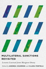 Multilateral Sanctions Revisited: Lessons Learned from Margaret Doxey цена и информация | Книги по социальным наукам | pigu.lt