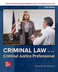 ISE Criminal Law for the Criminal Justice Professional 5th edition kaina ir informacija | Ekonomikos knygos | pigu.lt