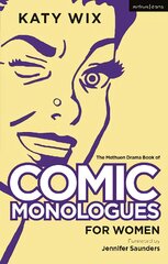 Methuen Book of Comic Monologues for Women: Volume One цена и информация | Рассказы, новеллы | pigu.lt