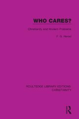 Who Cares?: Christianity and Modern Problems цена и информация | Духовная литература | pigu.lt