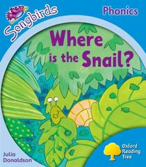 Oxford Reading Tree: Level 3: More Songbirds Phonics: Where is the Snail?, Level 3 цена и информация | Книги для подростков  | pigu.lt