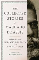 Collected Stories of Machado de Assis цена и информация | Фантастика, фэнтези | pigu.lt