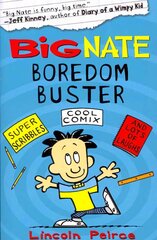 Big Nate Boredom Buster 1 edition kaina ir informacija | Knygos paaugliams ir jaunimui | pigu.lt