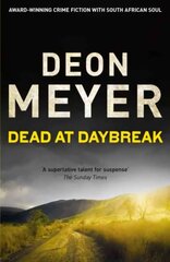 Dead at Daybreak kaina ir informacija | Fantastinės, mistinės knygos | pigu.lt