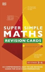 Super Simple Maths Revision Cards Key Stages 3 and 4 : 125 Comprehensive, Easy-to-Use Revision Cards kaina ir informacija | Apsakymai, novelės | pigu.lt