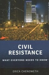 Civil Resistance: What Everyone Needs to Know kaina ir informacija | Socialinių mokslų knygos | pigu.lt