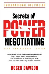 Secrets of Power Negotiating - 25th Anniversary Edition цена и информация | Книги по экономике | pigu.lt