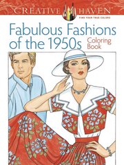 Creative Haven Fabulous Fashions of the 1950s Coloring Book kaina ir informacija | Knygos apie meną | pigu.lt