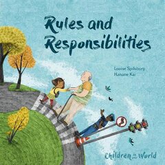 Children in Our World: Rules and Responsibilities kaina ir informacija | Knygos paaugliams ir jaunimui | pigu.lt