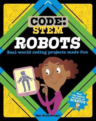 Code: Stem: Robots kaina ir informacija | Knygos paaugliams ir jaunimui | pigu.lt