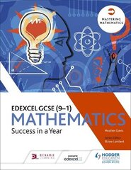 Edexcel gcse Mathematics: Success in a Year kaina ir informacija | Socialinių mokslų knygos | pigu.lt