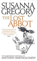 Lost Abbot: The Nineteenth Chronicle of Matthew Bartholomew цена и информация | Фантастика, фэнтези | pigu.lt