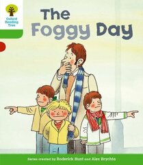 Oxford Reading Tree: Level 2: More Stories B: The Foggy Day: The Foggy Dayy, Level 2 цена и информация | Книги для подростков  | pigu.lt