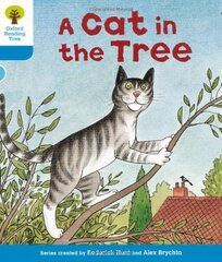 Oxford Reading Tree: Level 3: Stories: A Cat in the Tree: A Cat in the Tree, Level 3 цена и информация | Книги для подростков  | pigu.lt