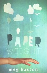 Paperweight kaina ir informacija | Knygos paaugliams ir jaunimui | pigu.lt