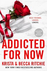 Addicted For Now kaina ir informacija | Fantastinės, mistinės knygos | pigu.lt