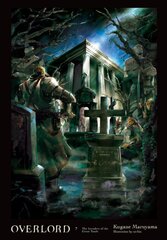 Overlord, Vol. 7 (light novel) цена и информация | Fantastinės, mistinės knygos | pigu.lt